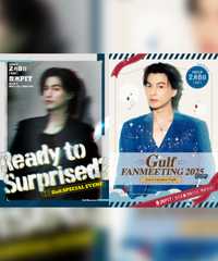 Gulf SPECIAL EVENT「Ready to Surprised？」／Gulf FANMEETING 2025 in JAPAN ～Sweet Valentine Night～