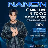 NANON 1st Mini Live in Tokyo