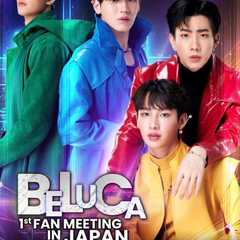 BELUCA 1st FAN MEETING IN JAPAN