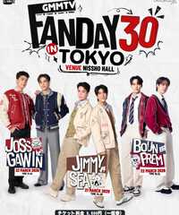 GMMTV FANDAY 30 IN TOKYO