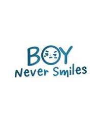Boy Never Smiles