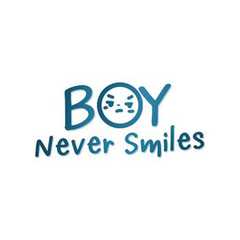 Boy Never Smiles