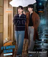 Lately, It's Winter Season