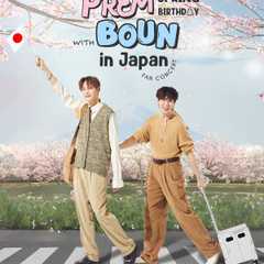 PREM SPRING BIRTHDAY WITH BOUN IN JAPAN FAN CONCERT