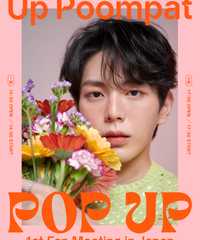Up Poompat 1st Fan Meeting in Japan [POP UP] 