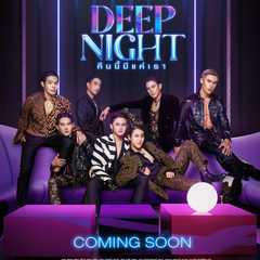 Deep Night The Series