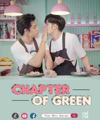 Chapter of Green (Thai Mini Series)
