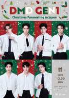 DMD GEN1 Christmas Fanmeeting in Japan 
