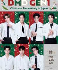 DMD GEN1 Christmas Fanmeeting in Japan 