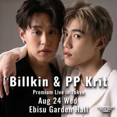 Billkin & PP Krit Premium Live in Tokyo