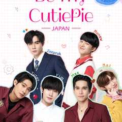 タイBLドラマ『CutiePie』 JAPANプレミアイベント～Be My CutiePie～