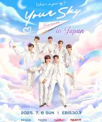 Your Sky Fanmeet in Japan
