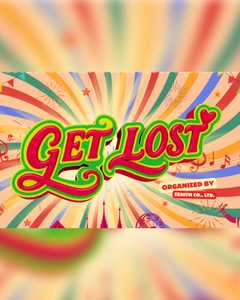 GET LOST 2026｜サイアム・カーニバル