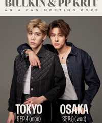 BILLKIN  & PP KRIT ASIA FAN MEETING 2023 IN JAPAN