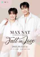 MAX NAT FANMEETING IN TOKYO 2025 ～FALL IN LOVE～