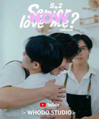 Senior love me? Season2