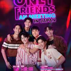 Only Friends 1st Fan Meeting in JAPAN