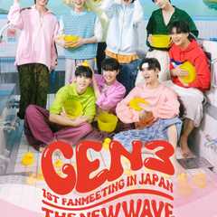 GEN3 1st Fanmeeting in Japan THE NEW WAVE