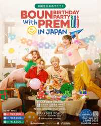 BOUN BIRTHDAY PARTY with PREM IN JAPAN