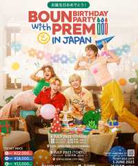 BOUN BIRTHDAY PARTY with PREM IN JAPAN