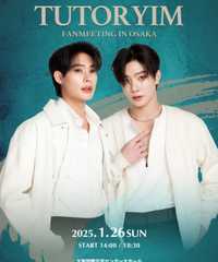 TUTOR YIM FANMEETING IN OSAKA