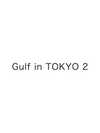 Gulf in TOKYO 2